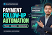 automate your invoice reminders and payment follow ups