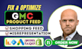 fix optimize product feed issues, misrepresentation, merchant center suspension