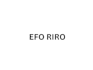 do eba and efo riro