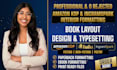 amazon kdp and ingramspark formatting book interior design for kindle and print