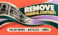 remove harassing content, negative links, false news,  news articles on google