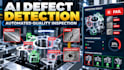 build ai defect detection and automated visual quality inspection systems