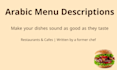 write appetizing arabic menu descriptions