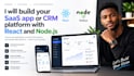 build your saas app saas nodejs saas reactjs saas developer app develop saas CRM