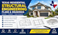 provide texas residential structural engineering plans and drawings for project