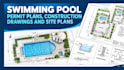 create swimming pool permit plans, construction drawings and site plans