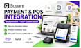 integrate square payment gateway and sync pos with woocommerce wix custom store