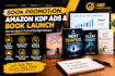 do book promotion, amazon kdp ads, and book launch
