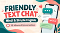 be your friendly hindi text chat partner