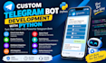 develop custom telegram bots