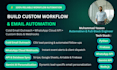 build email automation, whatsapp webhooks, and workflow bots