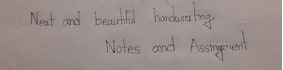 write neat and beautiful handwritten
