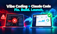 do vibe coding with claude code to build