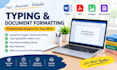 do accurate typing and document formatting