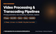 build an ffmpeg video processing and transcoding pipeline in python