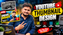 design amazing youtube thumbnails