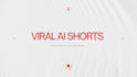create viral ai short form videos for tik tok
