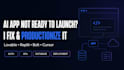 fix and productionize your lovable replit or bolt app