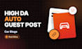 publish high da automotive guest post on car blogs