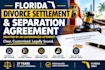 draft your florida divorce settlement and separation agreement