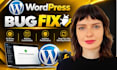 fix wordpress bugs, errors, issues, and website problems