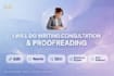 provide writing consultation, editing and proofreading
