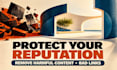 remove harmful content, negative links and protect your online reputation