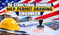 do structural engineer mep permit drawing engineer in ca, ny, fl, nc, pa, nj, ga