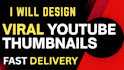 design viral youtube thumbnails