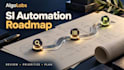 create an automation roadmap for your business processes