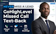 set up gohighlevel missed call text back automation