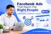 set up facebook ads campaign with precise audience targeting