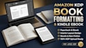 do book formatting, kindle ebook formatting KDP layout design ebook cover design