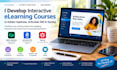 develop interactive elearning course in adobe captivate, articulate 360, ispring
