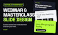 design custom powerpoint slide decks for masterclasses and webinars