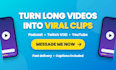 be your podcast clipper and twitch video clipper