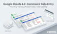 do e commerce data entry and google sheets inventory tracking