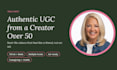 create authentic ugc videos for your brand