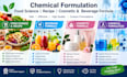 do chemical formulation, food science recipe, cosmetic and beverage formula