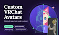 create you a well optimized vrchat avatar from scratch