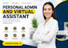 be your personal admin and virtual assistant