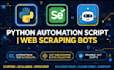 create python automation script , web scraping bots and custom tool