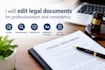 edit legal documents for professionalism and consistency