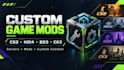do custom cs2 server cs2 mod, hoi4 and baldurs gate 3 mods, ck3 mod