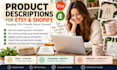 write SEO product descriptions for etsy and shopify