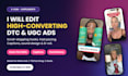 edit dtc ad for your e com supplement brand
