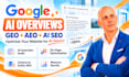 optimize your website for google ai overviews with GEO and aeo