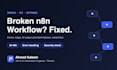 fix, debug and optimize your n8n workflows and ai automations