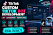 develop a custom tiktok bot, tiktok API automation