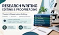 assist with research writing, editing and proofreading